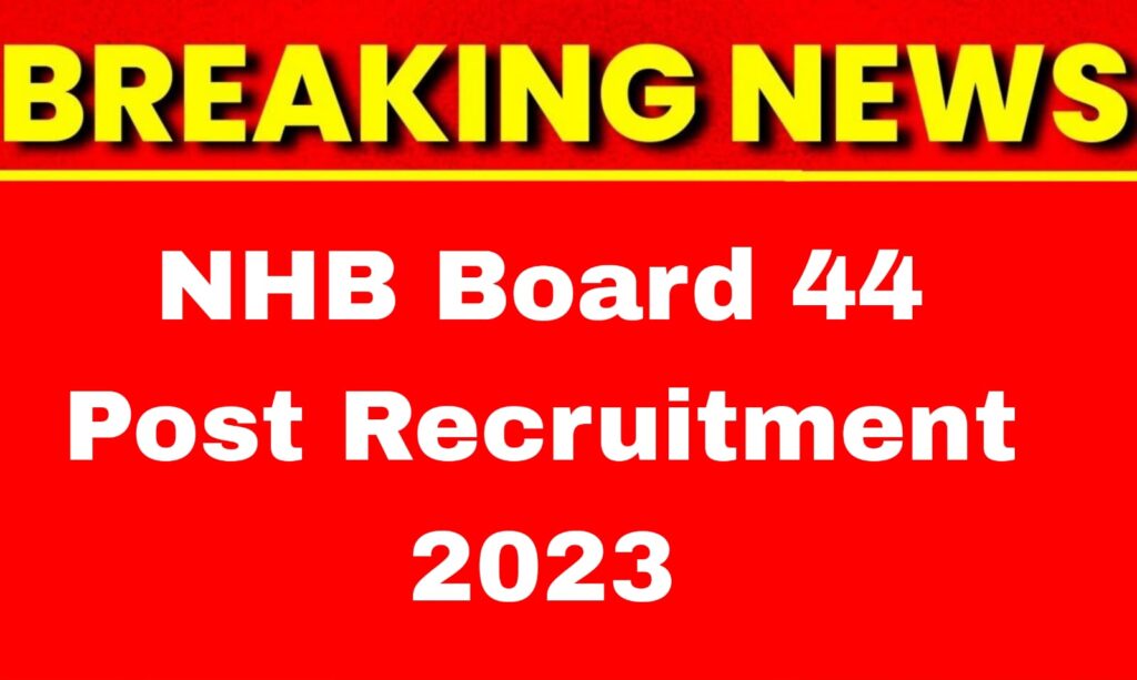 National Horticulture Board (NHB) Recruitment 2023 Notification Out, Exam Date