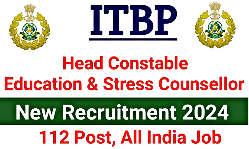 ITBP HC Education and Stress Counselor Recruitment 2024 Notification, Apply Online